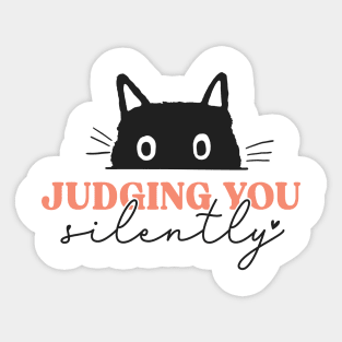 Judging You Silently Sticker